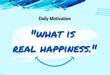 What is Real Happiness? Real happiness can be defined as a sustained emotional state of happiness.
