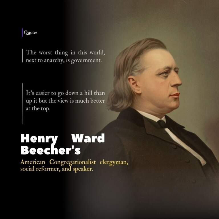 Henry Ward Beecher's Quote